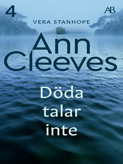 Titeldetaljer för Döda talar inte av Ann Cleeves - Tillgänglig